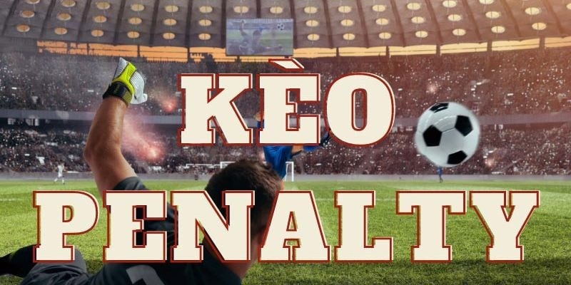 Kèo Penalty KV999